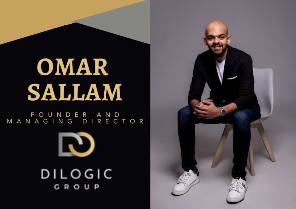 Delivering Extraordinary Results With DILOGIC Group: Omar Sallam